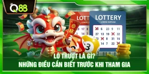 Lô trượt là gì? Những điều cần biết trước khi tham gia